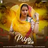 About Piya Aavo (feat. Mona Rathore, Bhavani Singh) Song